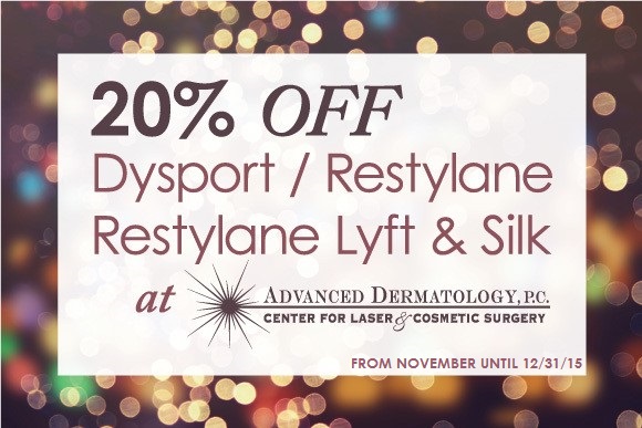20% OFF Dysport / Restylane / Restylane Lyft and Silk